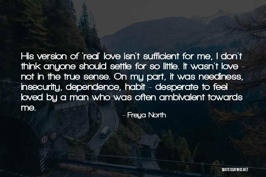 Best Ambivalent Quotes By Freya North Best Ambivalent Quotes By Freya North