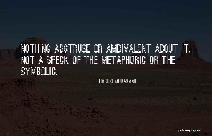 Best Ambivalent Quotes By Haruki Murakami