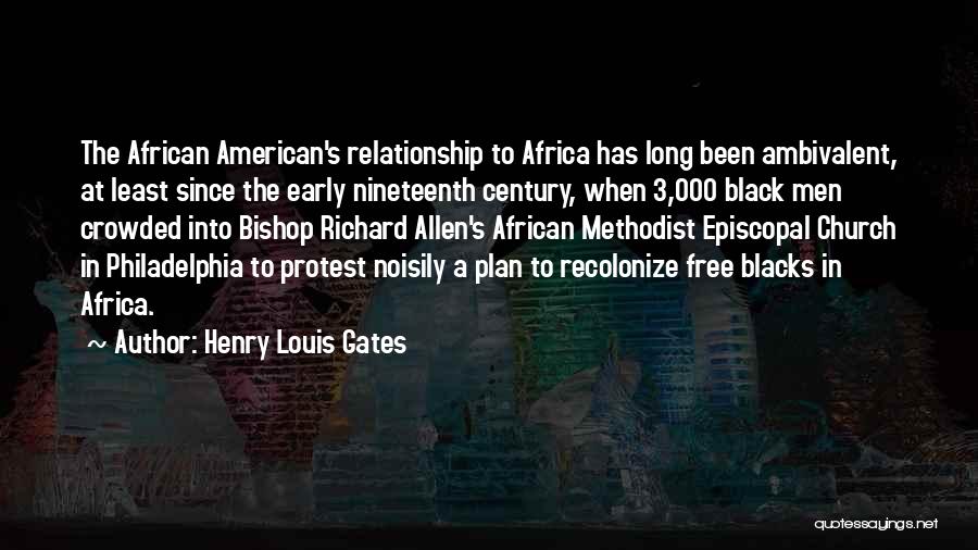 Best Ambivalent Quotes By Henry Louis Gates
