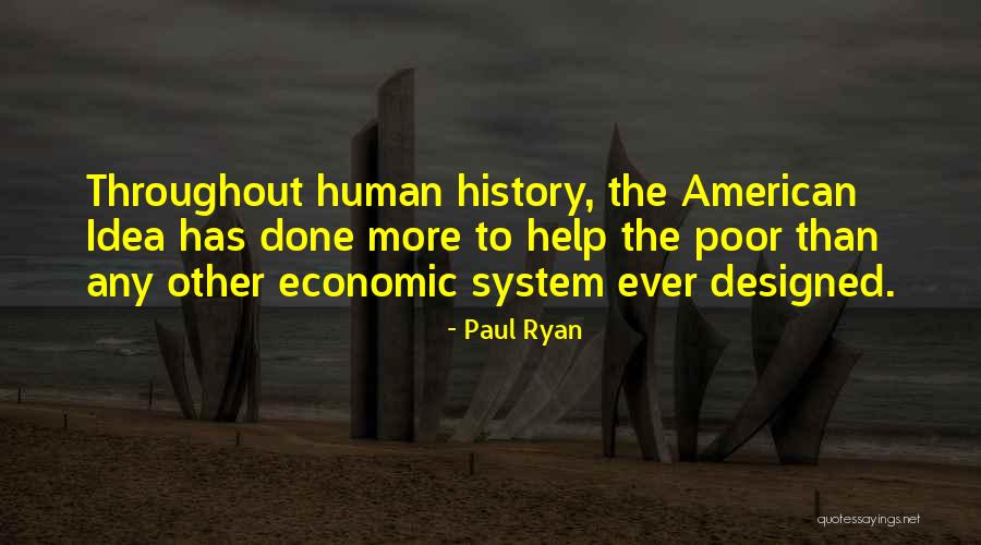 Best American History X Quotes By Paul Ryan