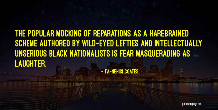 Best American History X Quotes By Ta-Nehisi Coates