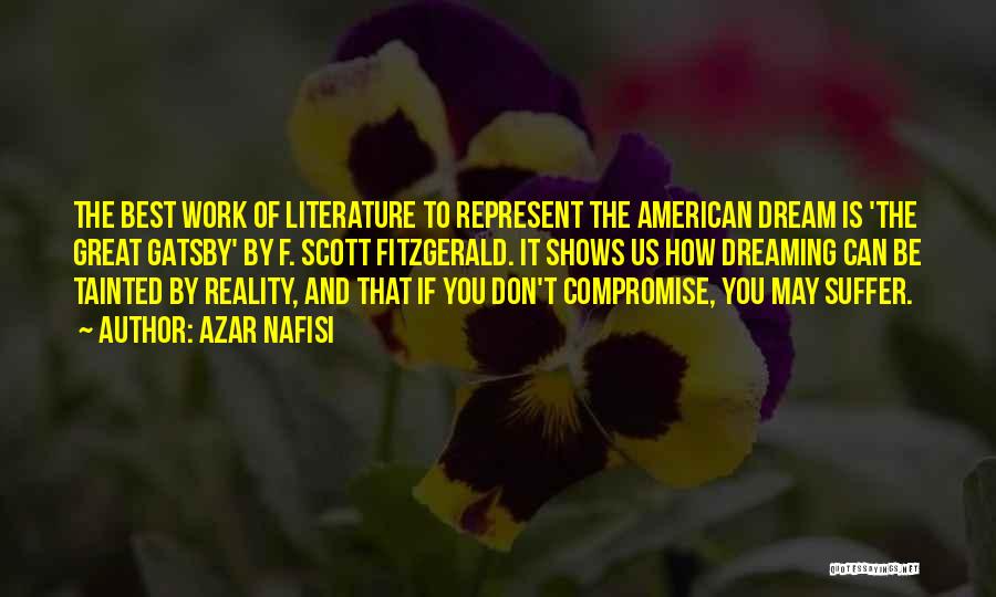 Best American Literature Quotes By Azar Nafisi