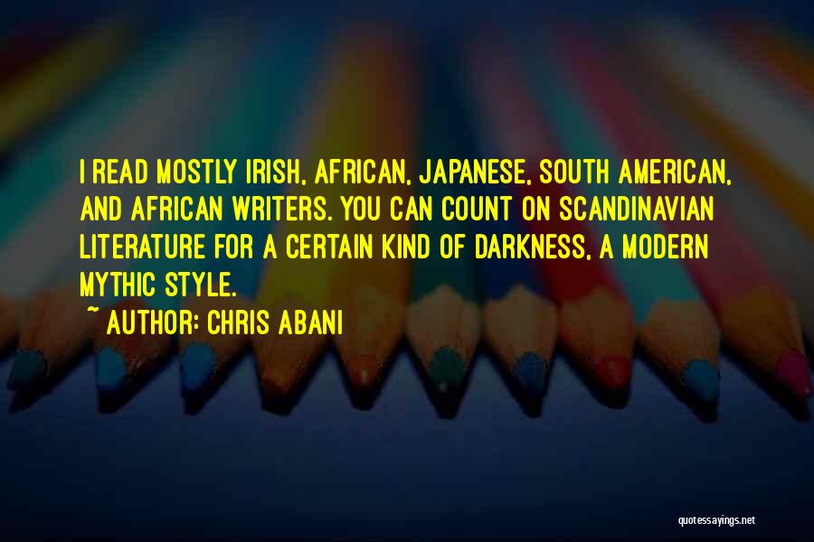 Best American Literature Quotes By Chris Abani