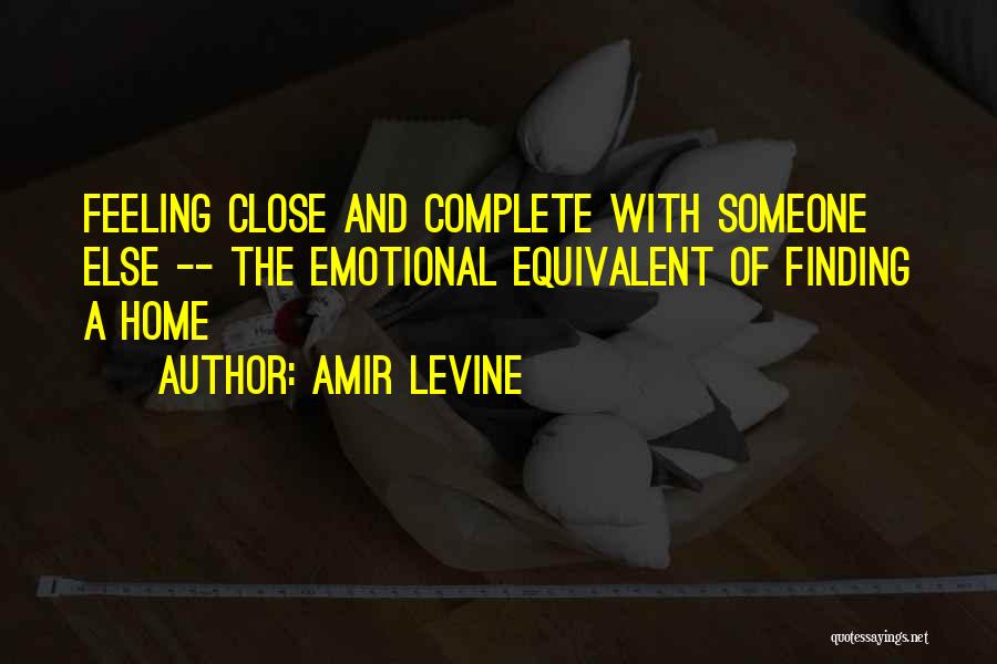 Best Amir Quotes By Amir Levine