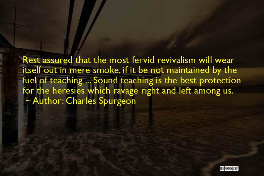 Best Among The Rest Quotes By Charles Spurgeon