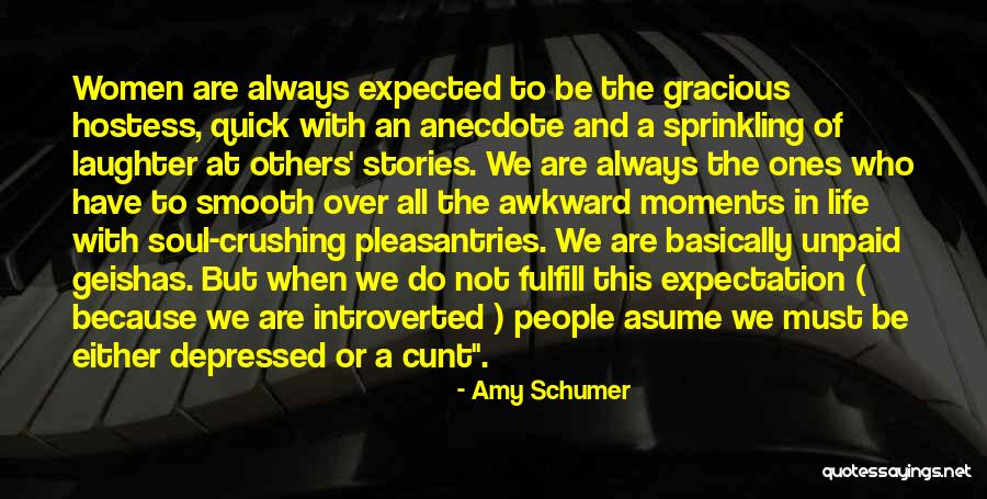 Best Amy Schumer Quotes By Amy Schumer