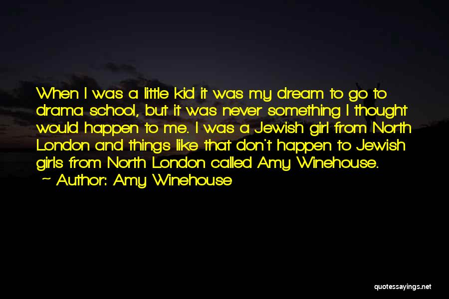 Best Amy Winehouse Quotes By Amy Winehouse