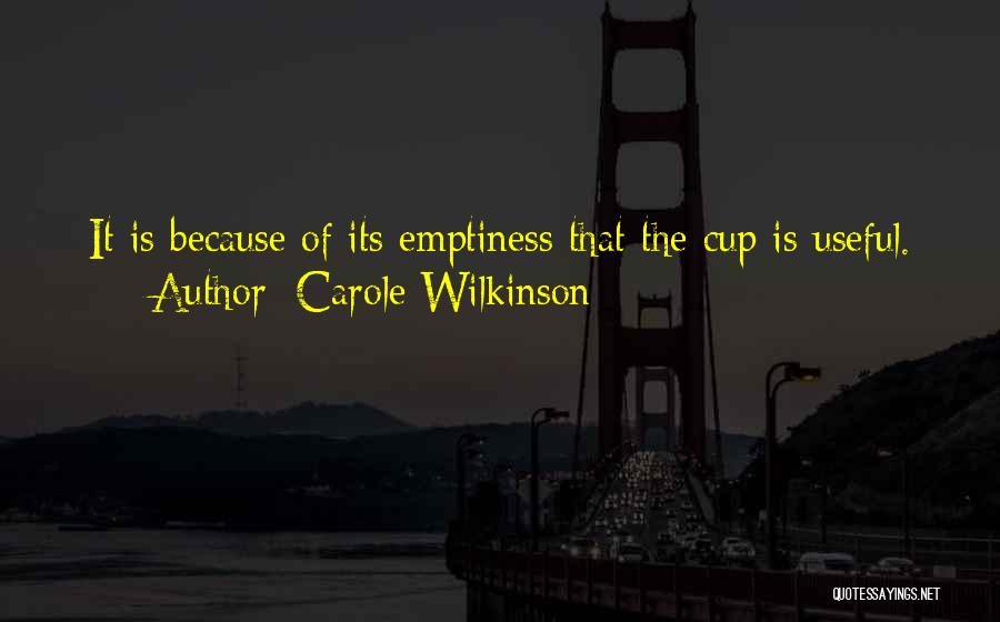 Best Ancient Chinese Quotes By Carole Wilkinson