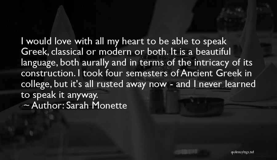 Best Ancient Greek Quotes By Sarah Monette