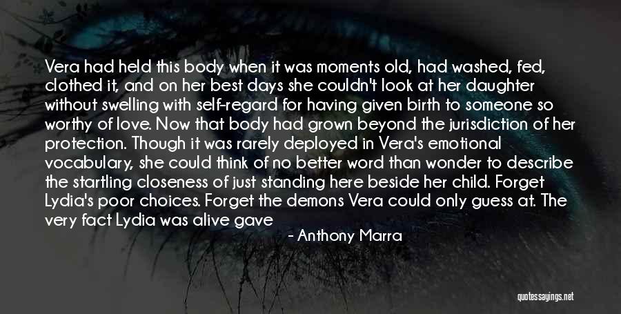 Best And Emotional Quotes By Anthony Marra