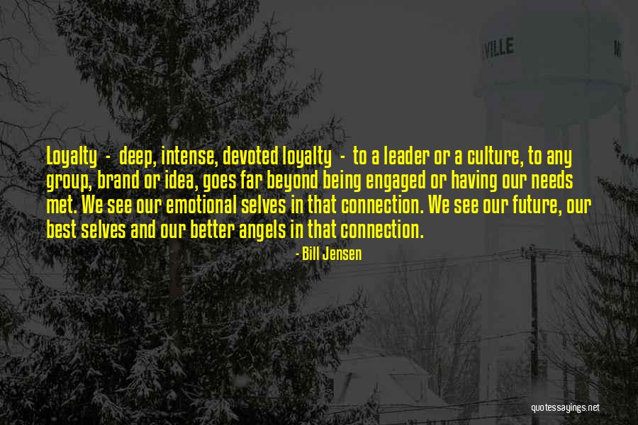 Best And Emotional Quotes By Bill Jensen