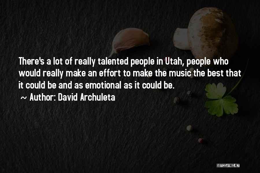 Best And Emotional Quotes By David Archuleta