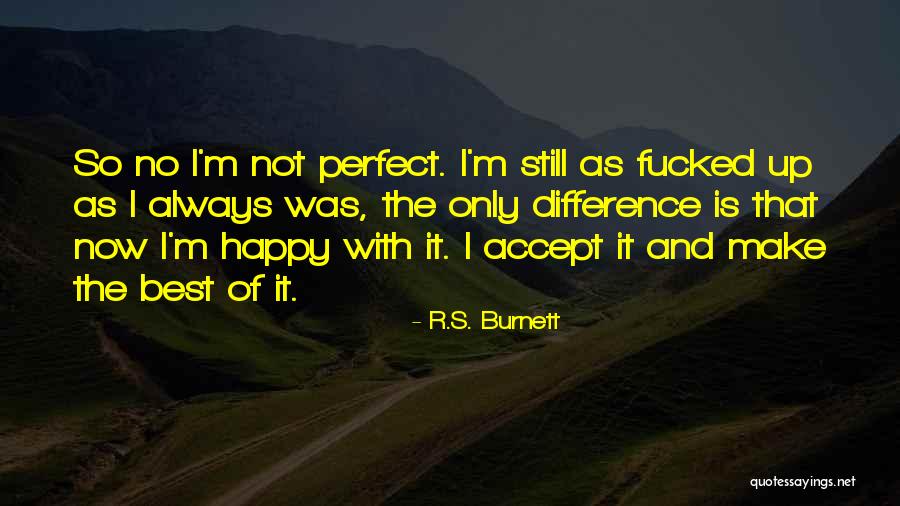 Best And Emotional Quotes By R.S. Burnett