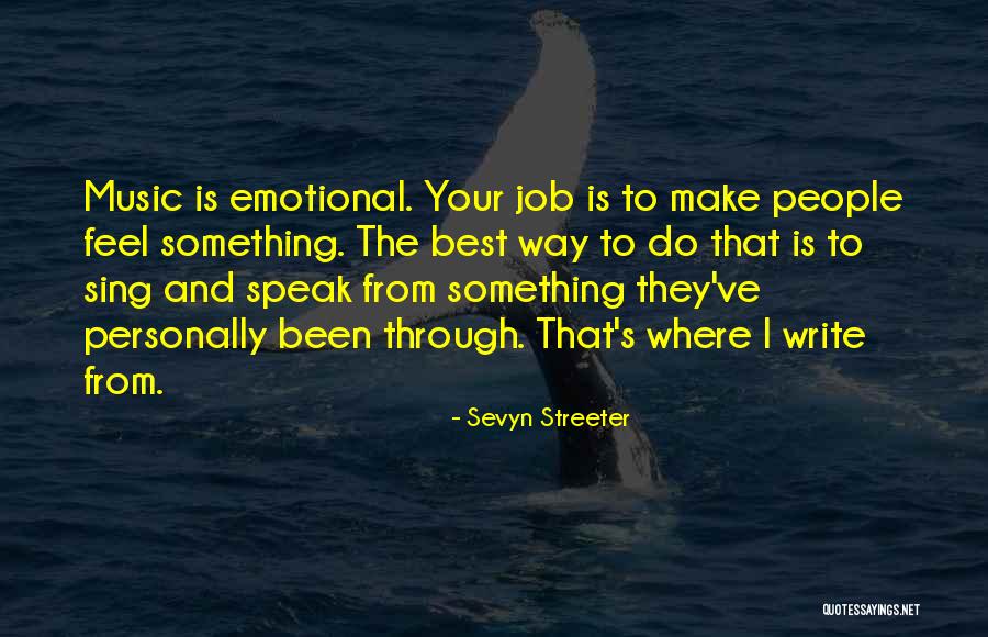 Best And Emotional Quotes By Sevyn Streeter Best And Emotional Quotes By Sevyn Streeter