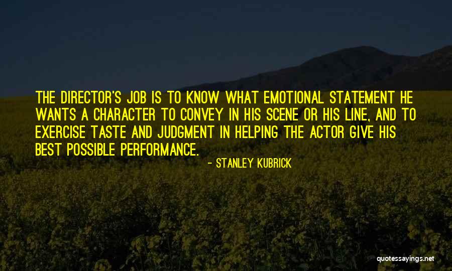 Best And Emotional Quotes By Stanley Kubrick