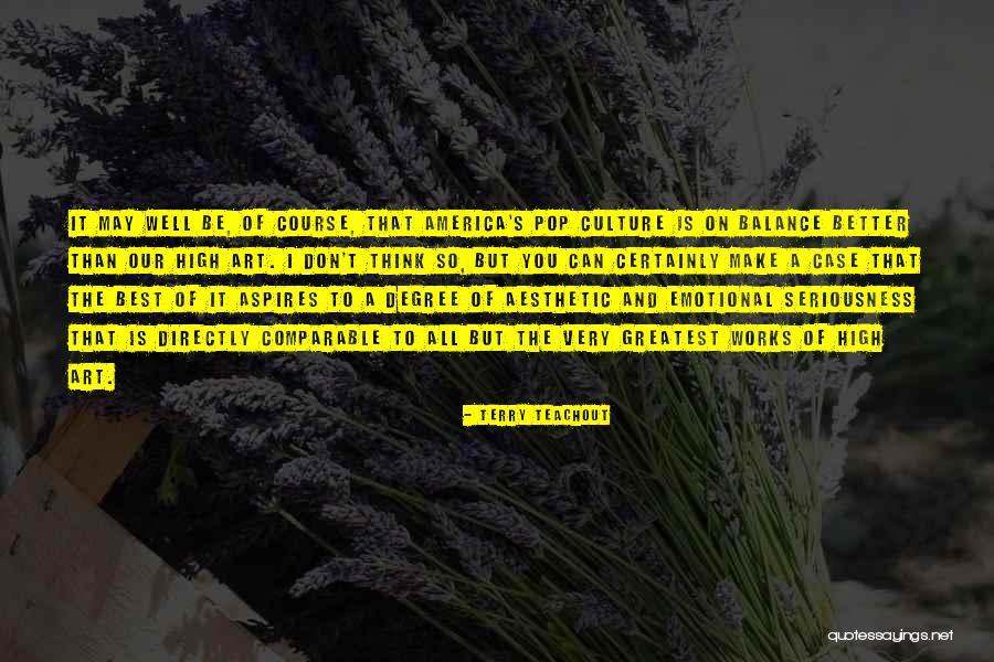 Best And Emotional Quotes By Terry Teachout Best And Emotional Quotes By Terry Teachout