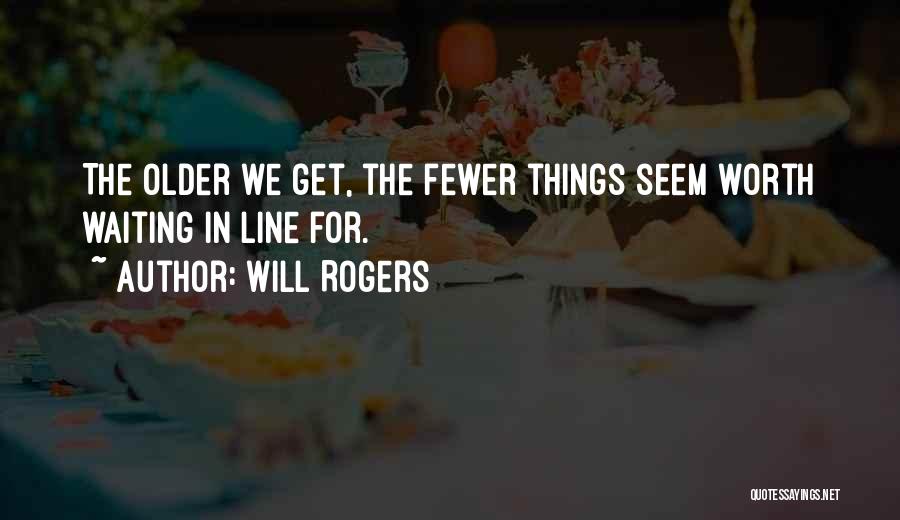 Best And Funny Birthday Quotes By Will Rogers