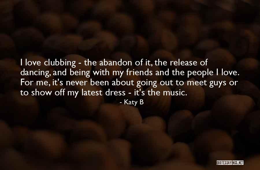 Best And Latest Love Quotes By Katy B