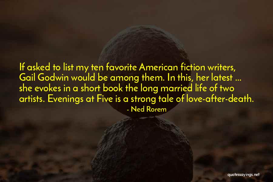 Best And Latest Love Quotes By Ned Rorem