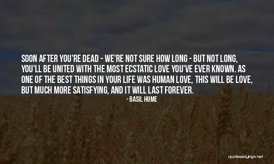 Best And Love Quotes By Basil Hume