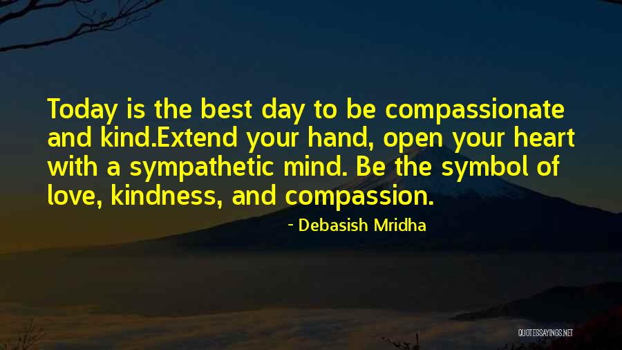 Best And Love Quotes By Debasish Mridha