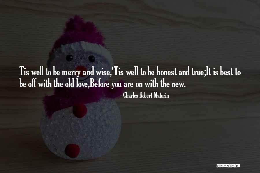 Best And New Love Quotes By Charles Robert Maturin Best And New Love Quotes By Charles Robert Maturin