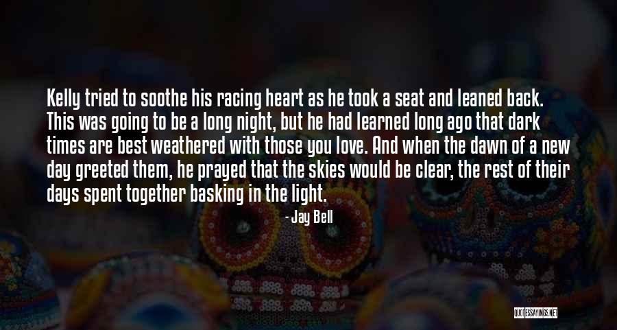 Best And New Love Quotes By Jay Bell Best And New Love Quotes By Jay Bell