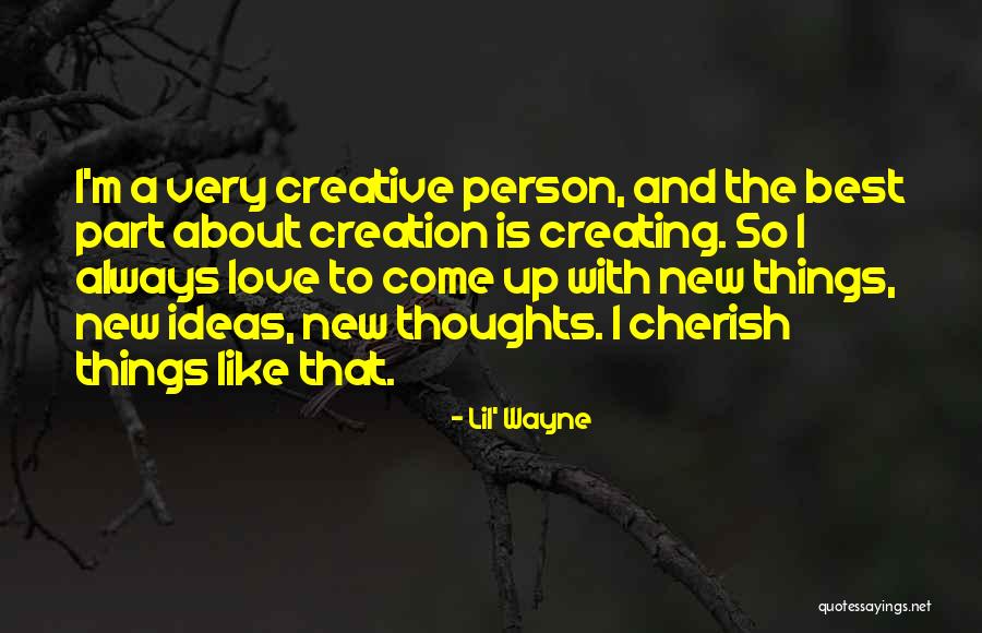 Best And New Love Quotes By Lil' Wayne Best And New Love Quotes By Lil' Wayne