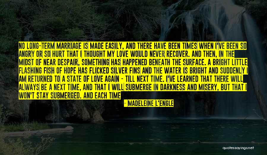 Best And New Love Quotes By Madeleine L'Engle Best And New Love Quotes By Madeleine L'Engle