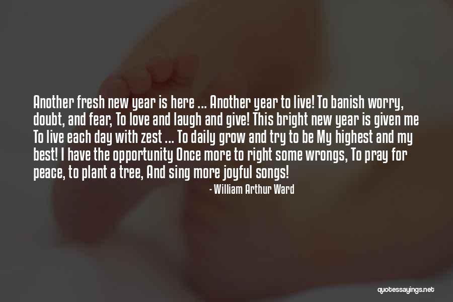 Best And New Love Quotes By William Arthur Ward Best And New Love Quotes By William Arthur Ward