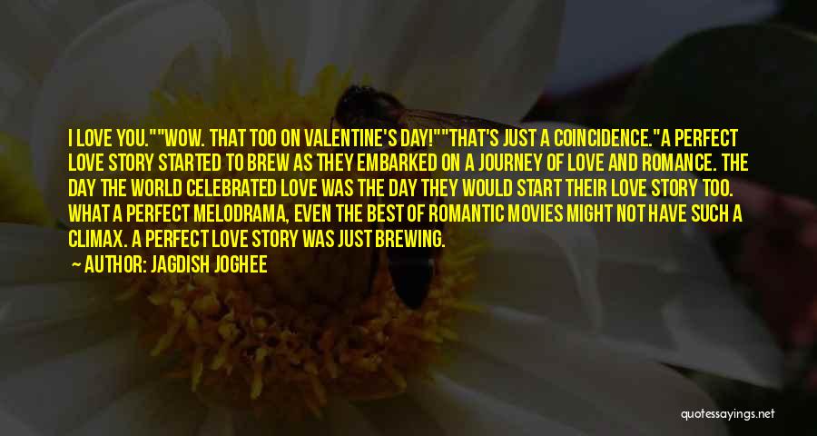 Best And Romantic Love Quotes By Jagdish Joghee