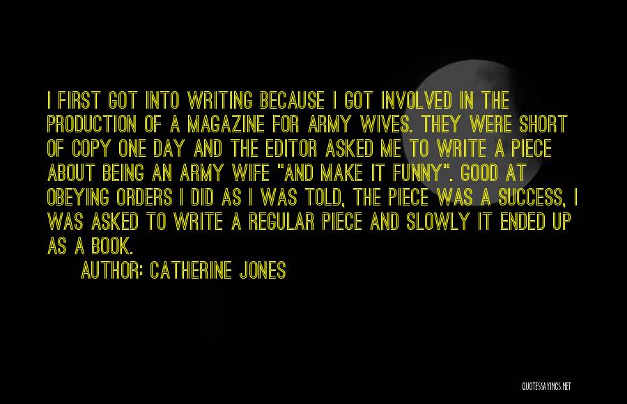 Best And Short Funny Quotes By Catherine Jones