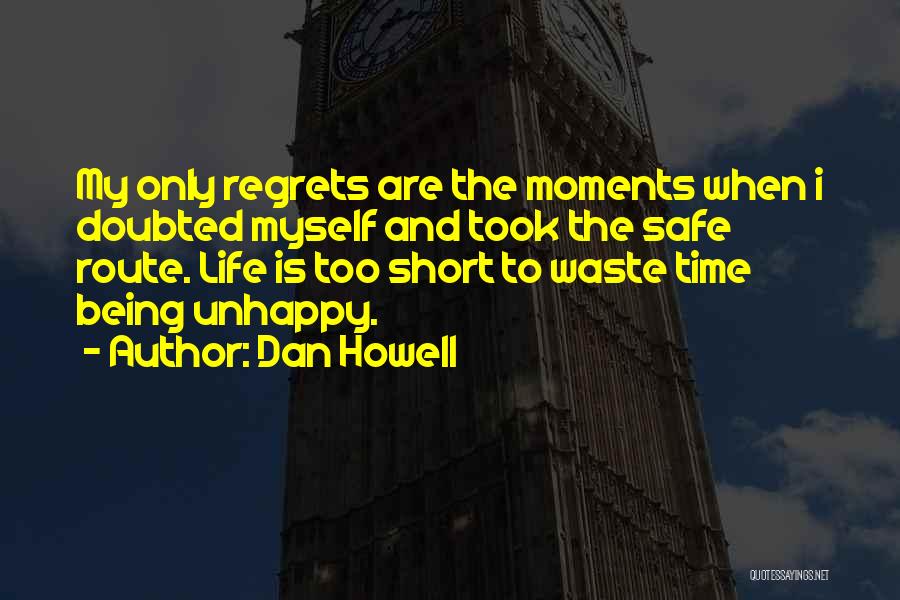 Best And Short Inspirational Quotes By Dan Howell