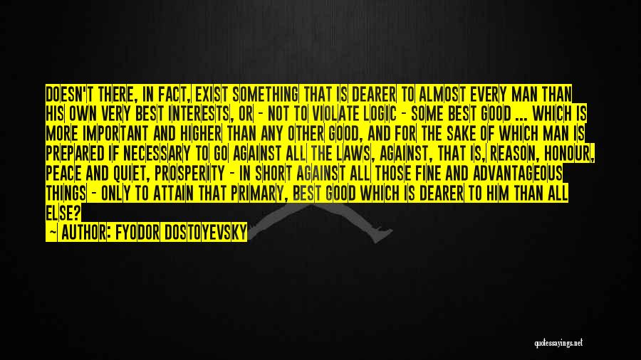 Best And Short Quotes By Fyodor Dostoyevsky