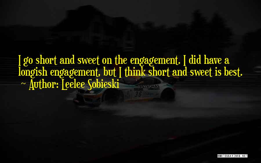 Best And Short Quotes By Leelee Sobieski