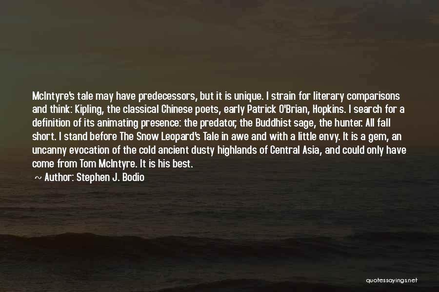 Best And Short Quotes By Stephen J. Bodio