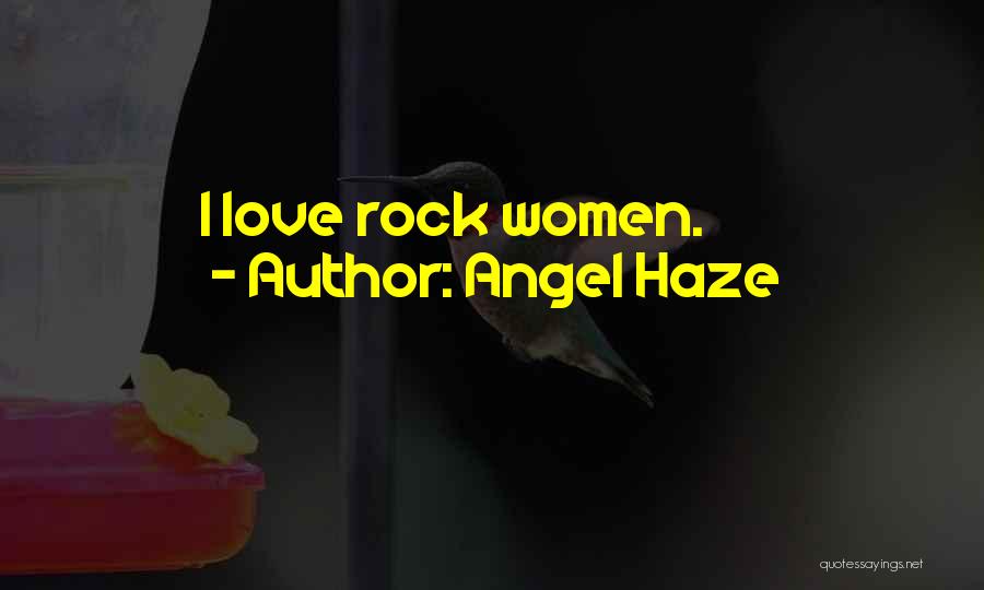 Best Angel Haze Quotes By Angel Haze