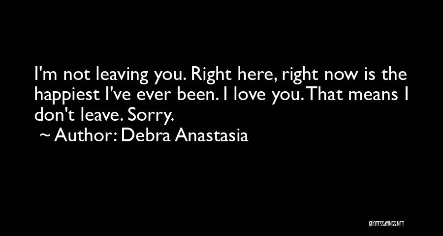 Best Angel Series Quotes By Debra Anastasia