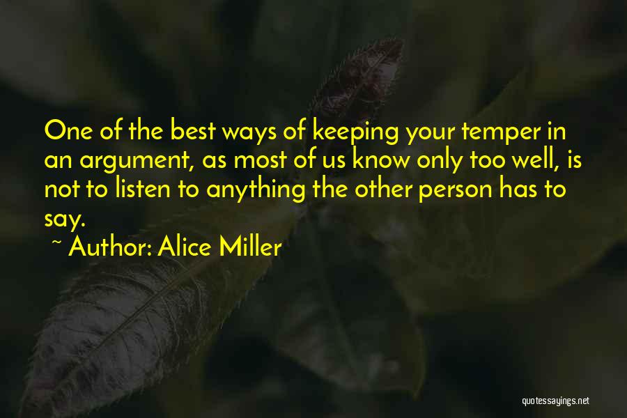 Best Anger Quotes By Alice Miller