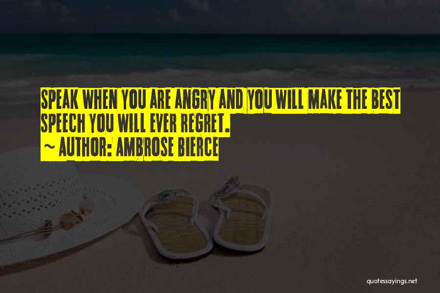 Best Anger Quotes By Ambrose Bierce