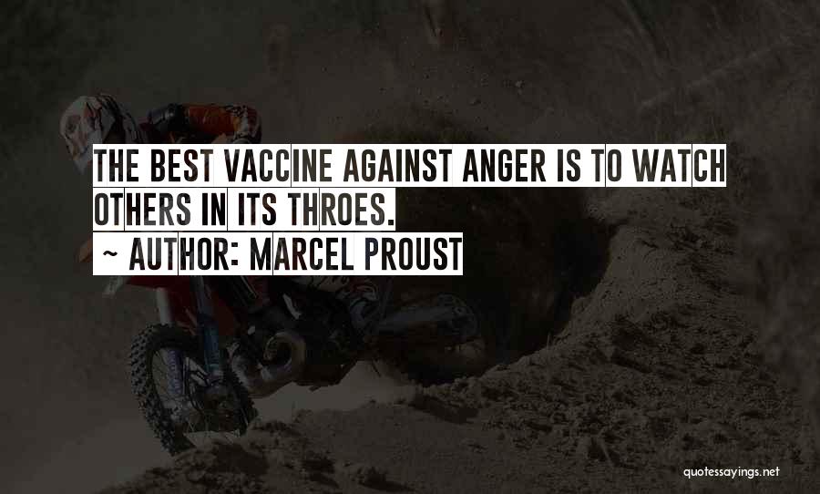 Best Anger Quotes By Marcel Proust