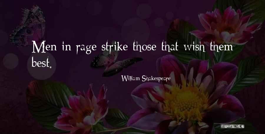 Best Anger Quotes By William Shakespeare