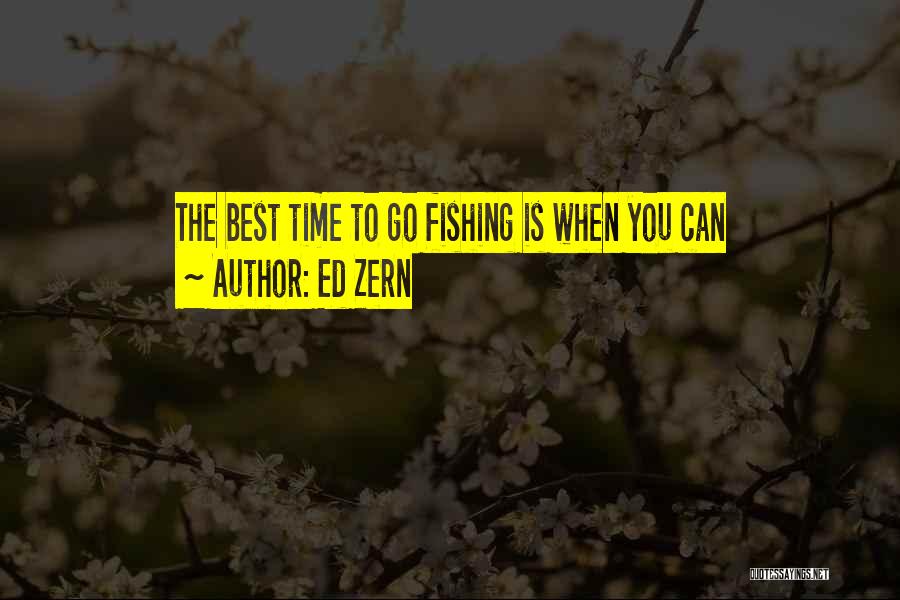 Best Angling Quotes By Ed Zern