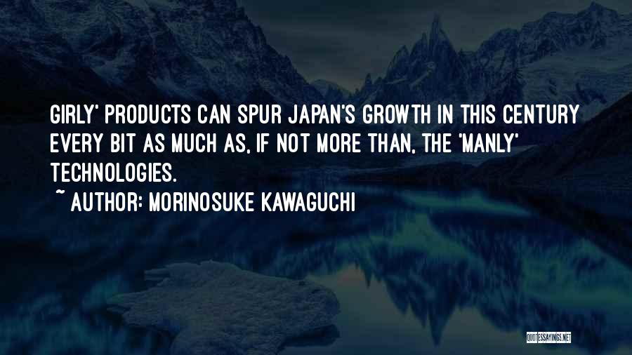 Best Anime Manga Quotes By Morinosuke Kawaguchi