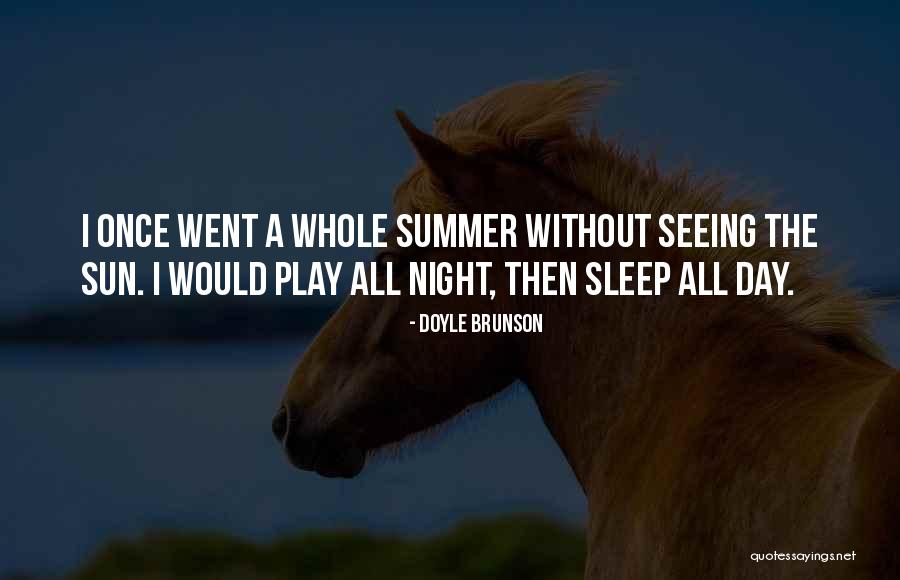 Best Anime Movies Quotes By Doyle Brunson Best Anime Movies Quotes By Doyle Brunson