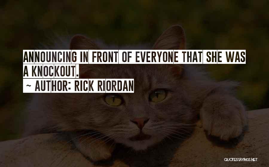Best Announcing Quotes By Rick Riordan