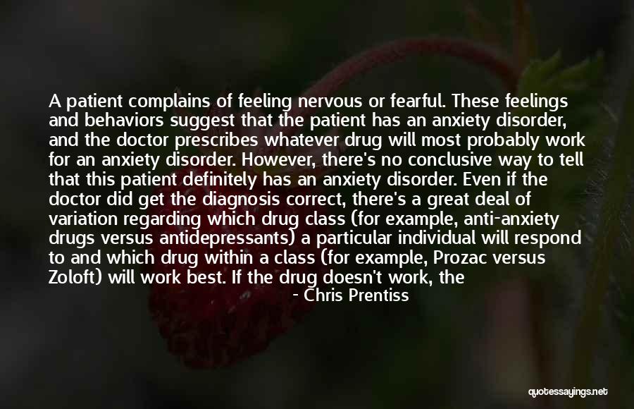 Best Anti Anxiety Quotes By Chris Prentiss