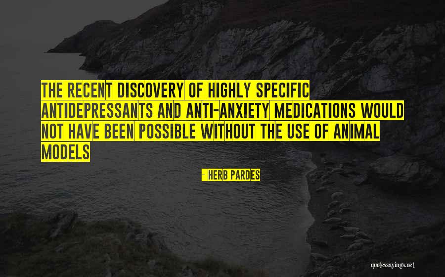 Best Anti Anxiety Quotes By Herb Pardes Best Anti Anxiety Quotes By Herb Pardes