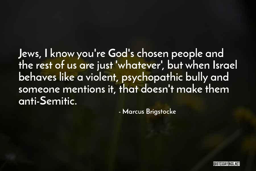 Best Anti Bully Quotes By Marcus Brigstocke Best Anti Bully Quotes By Marcus Brigstocke