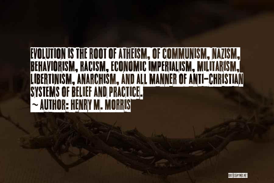 Best Anti Communism Quotes By Henry M. Morris